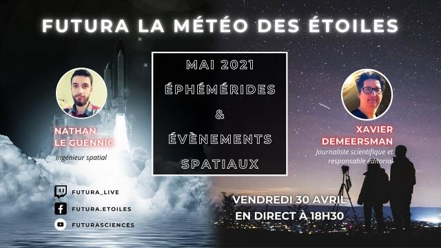 La météo des étoiles - Mai 2021