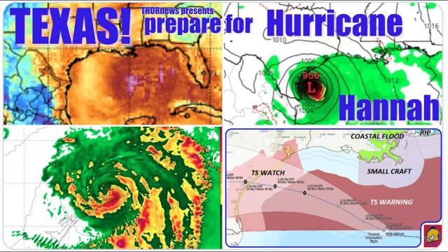 Alert! TEXAS Prepare for Hurricane* Hannah!