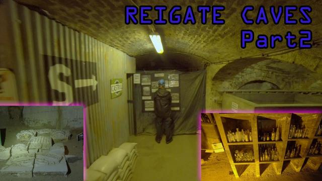 Reigate Caves Full Explore PART2  AIR RAID SHELTERS