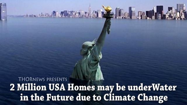 2 Million USA  Homes may be UNDERWATER in the future due to Rising Sea Levels warn Scientists