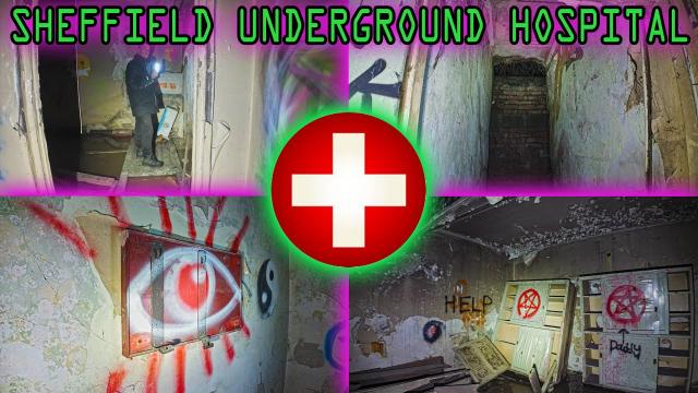 SHEFFIELD UNDERGROUND TUNNEL HOSPITAL