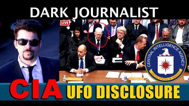 Dark Journalist CIA UFO Disclosure Hearings