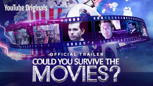 Could You Survive The Movies? - Official Trailer