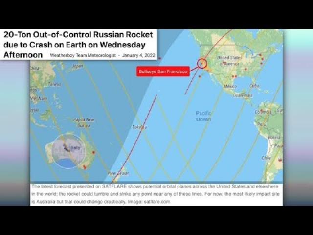 WTF? Out of Control Russian Rocket Debris Could hit the USA or other Countries January 5th 2022?