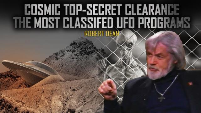 Robert Dean - Top Secret UFO Study Programs EVER Conducted by S.H.A.P.E.