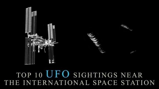 TOP 10 INTERNATIONAL SPACE STATION UFO SIGHTINGS (PART 1)