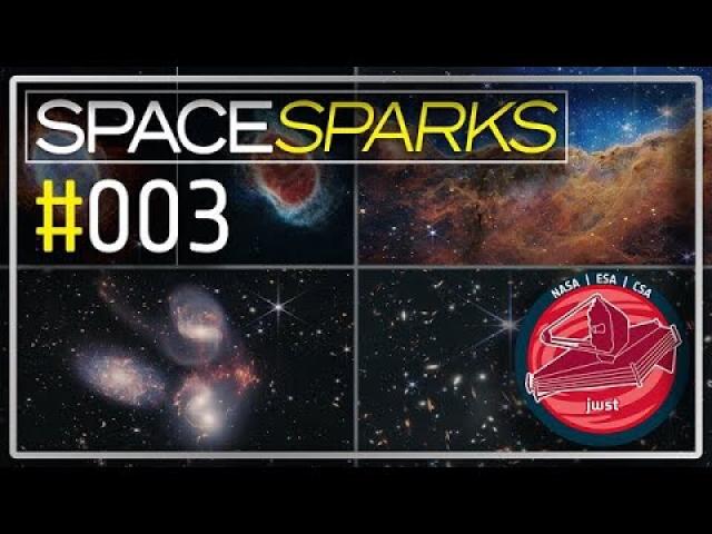 Webb’s First Images: ESA/Webb Space Sparks Episode 3