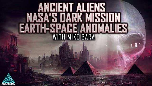 NASA’s Dark Mission, Ancient Aliens on the Moon & Mars, and other Unexplained Earth-Space Anomalies