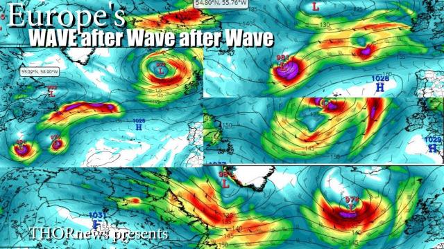 Europe! Prepare for Wave after Wave after Wave of Big Bad Storms