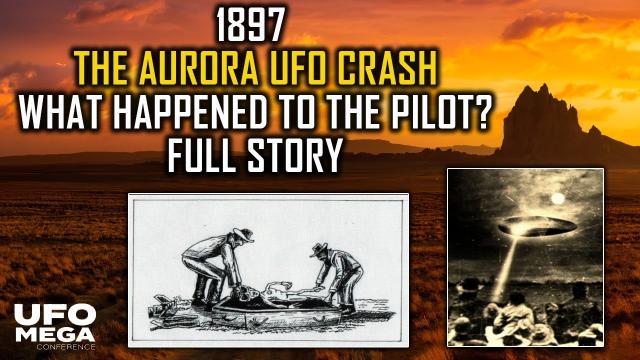 ALIEN PILOT Burial Sight Still a Mystery... Aurora UFO Crash of the 1800s… Full Story!