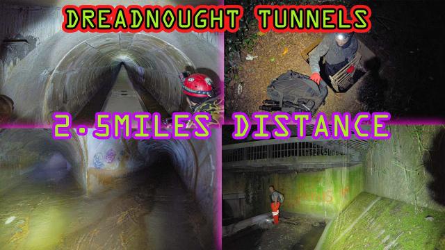 DREADNOUGHT Bristol 2.5MILE Flood Tunnel Under City Streets
