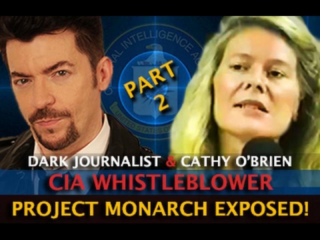 CIA SEX SLAVE WHISTLEBLOWER - PROJECT MONARCH EXPOSED! DARK JOURNALIST & CATHY O'BRIEN