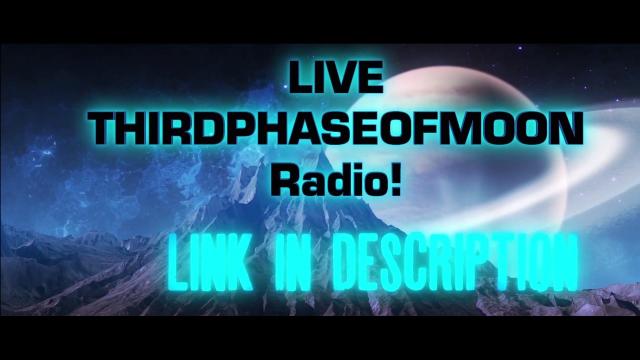 Special Friday Night Thirdphaseofmoon Radio Show! 12am EST 9pm PST! 347-934-0378