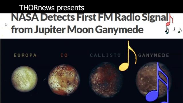 WOW! NASA detects FM Radio Signals coming from Jupiter's Moon Ganymede. Friendly Rock & Roll Aliens?