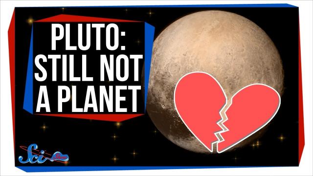 Pluto: Still Not A Planet