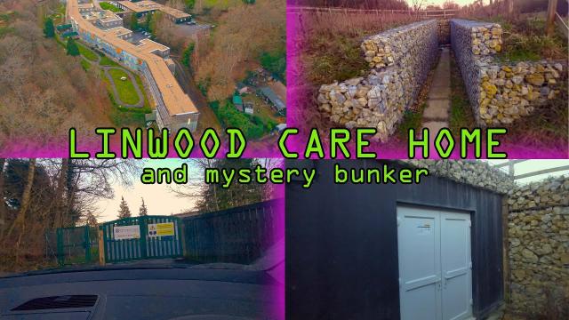 Linwood Care Home is no longer abadoned and mystery bunker