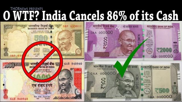 Economic Alert!  India cancels 86% of its Cash. O WTF?