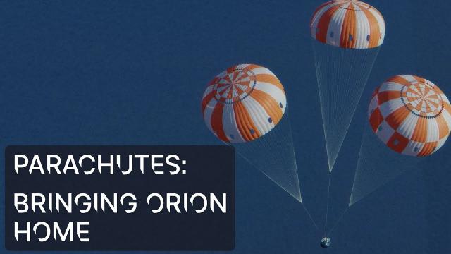 Parachutes: Bringing Orion Home