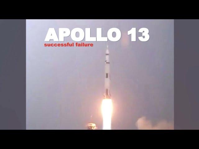 Apollo 13's 'successful failure' explained