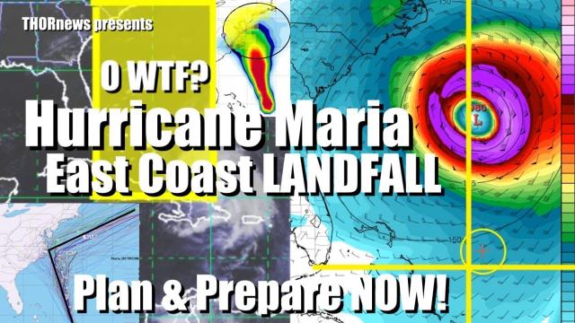 Red Alert! Hurricane Maria - Prepare for Worst Case Scenario NOW!