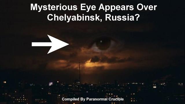 Mysterious Eye Appears Over Chelyabinsk, Russia?
