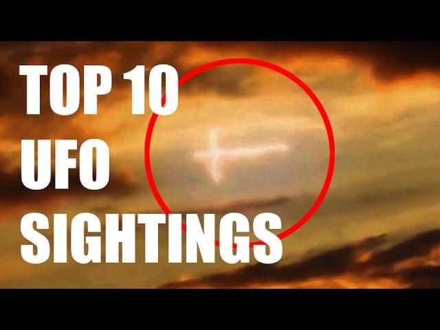 TOP 10 UFO SIGHTINGS 2016 | Latest UFO And Alien Sightings From All Over The World | Alien Sightings