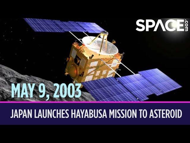 OTD in Space – May 9: Japan Launches Hayabusa Mission to Asteroid