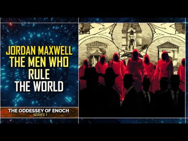 Jordan Maxwell on Secret Societies & The Rulers of the World… ODYSSEY of ENOCH Series