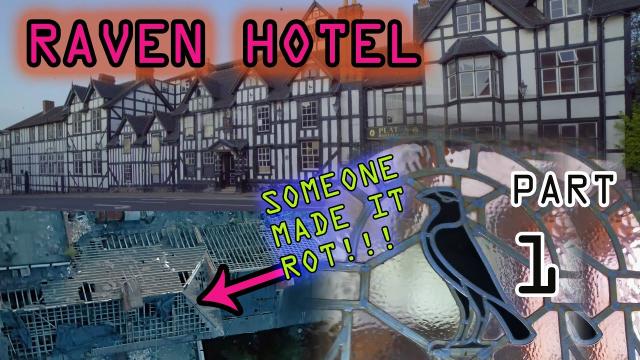 Raven Hotel  THE INSIDES BLEW ME AWAY  Part1