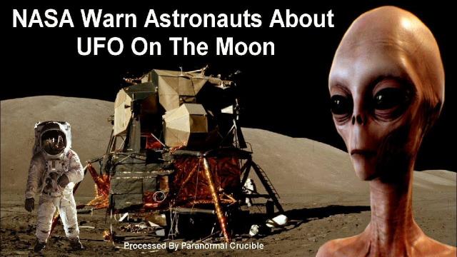 NASA Warn Astronauts About UFO On The Moon