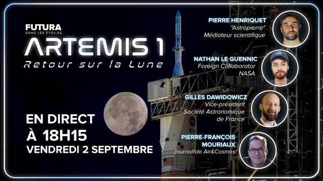 ???? Lancement commenté par des experts de SLS - ARTEMIS 1