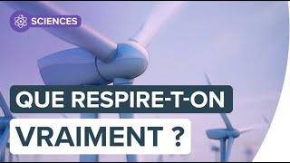 Composition de l'air : que respire-t-on ? | Futura