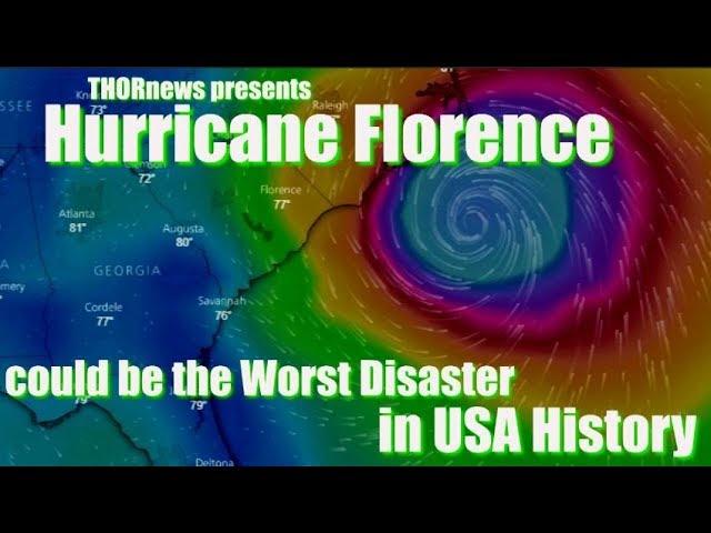 Hurricane Florence is set to hit the East Coast & could be the Worst Disaster in USA History