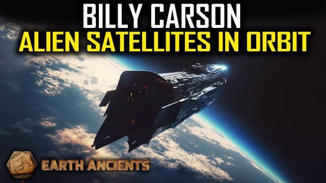 An Ancient Extraterrestrial Satellite Continues To Monitor Our Every Move… Billy Carson