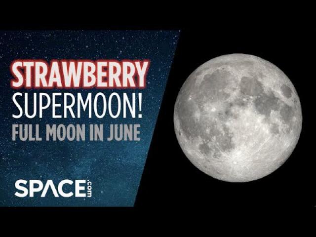 Strawberry Supermoon! June 2022's full moon