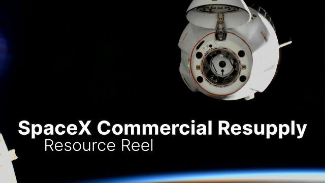 SpaceX Commercial Resupply Resource Reel