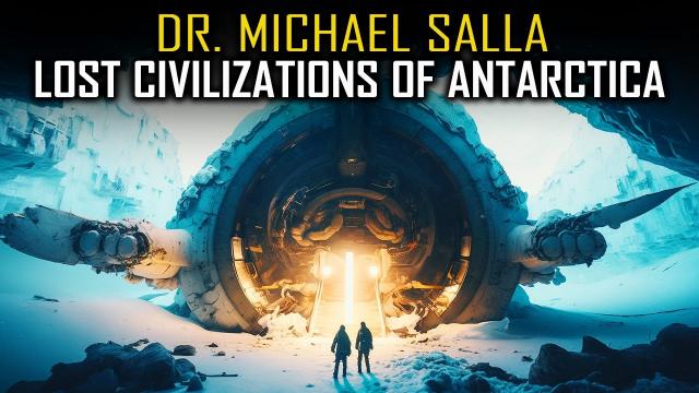 Buried Deep Below the Ice - Lost Civilisations of Antarctica with Dr. Michael Salla